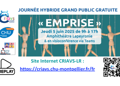 Visuel du teaser annonçant le replay des interventions d’experts lors de la journée hybride gratuite grand public organisée par le CRIAVS-LR sur la thématique de l’emprise le 05/06/2025.